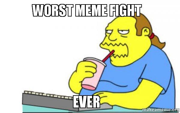 worst-meme-fight